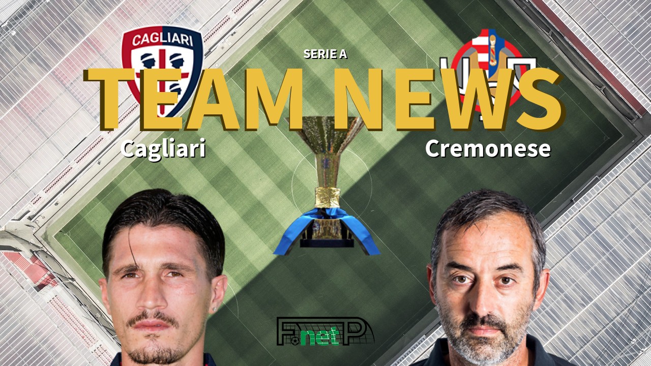 Serie A News: Cagliari vs Cremonese Confirmed Line-ups