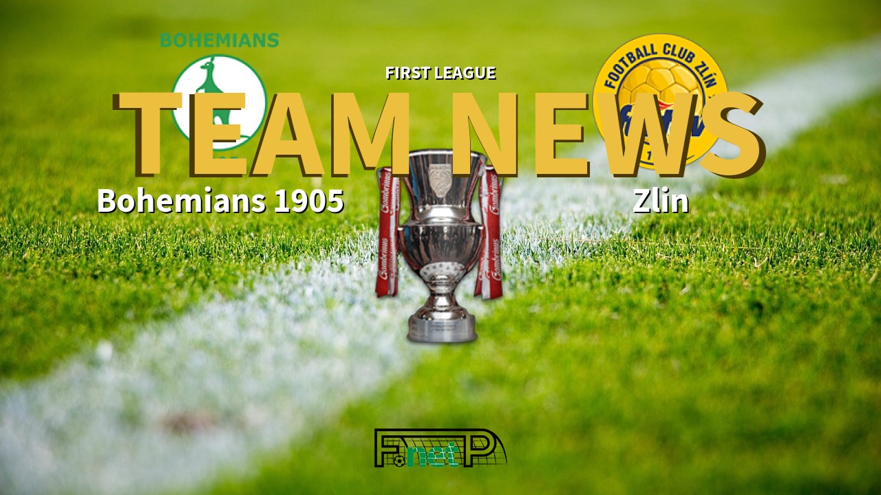 First League News: Bohemians vs Tescoma Zlín Confirmed Line-ups