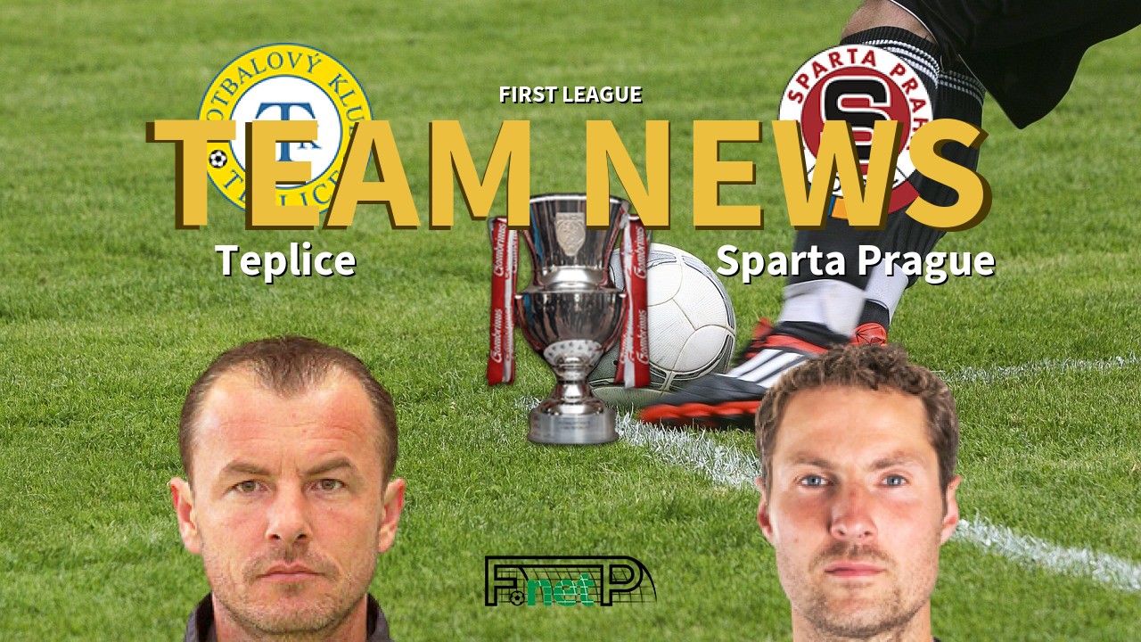 First League News: Teplice vs Sparta Prague Confirmed Line-ups
