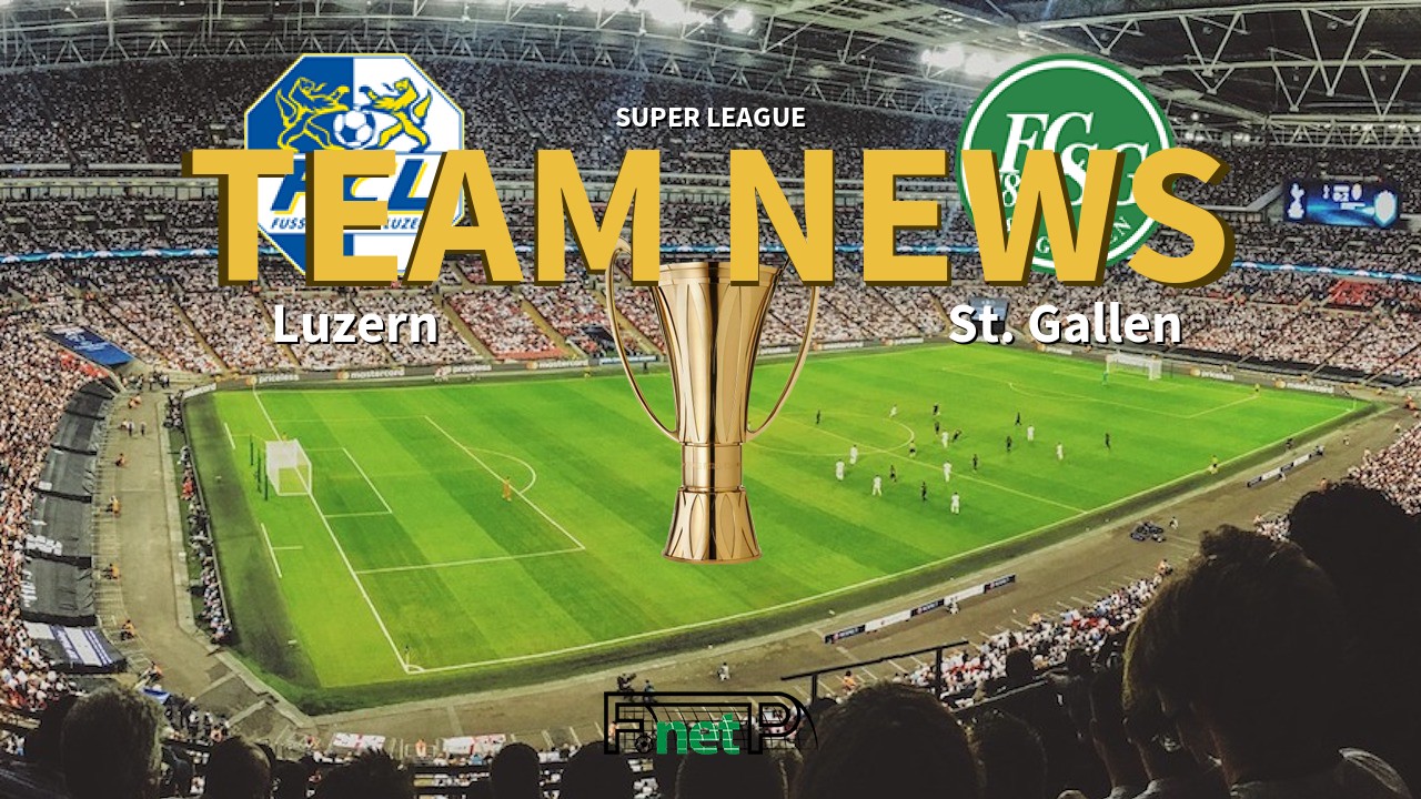 Super League News: FC Luzern vs St Gallen Confirmed Line-ups