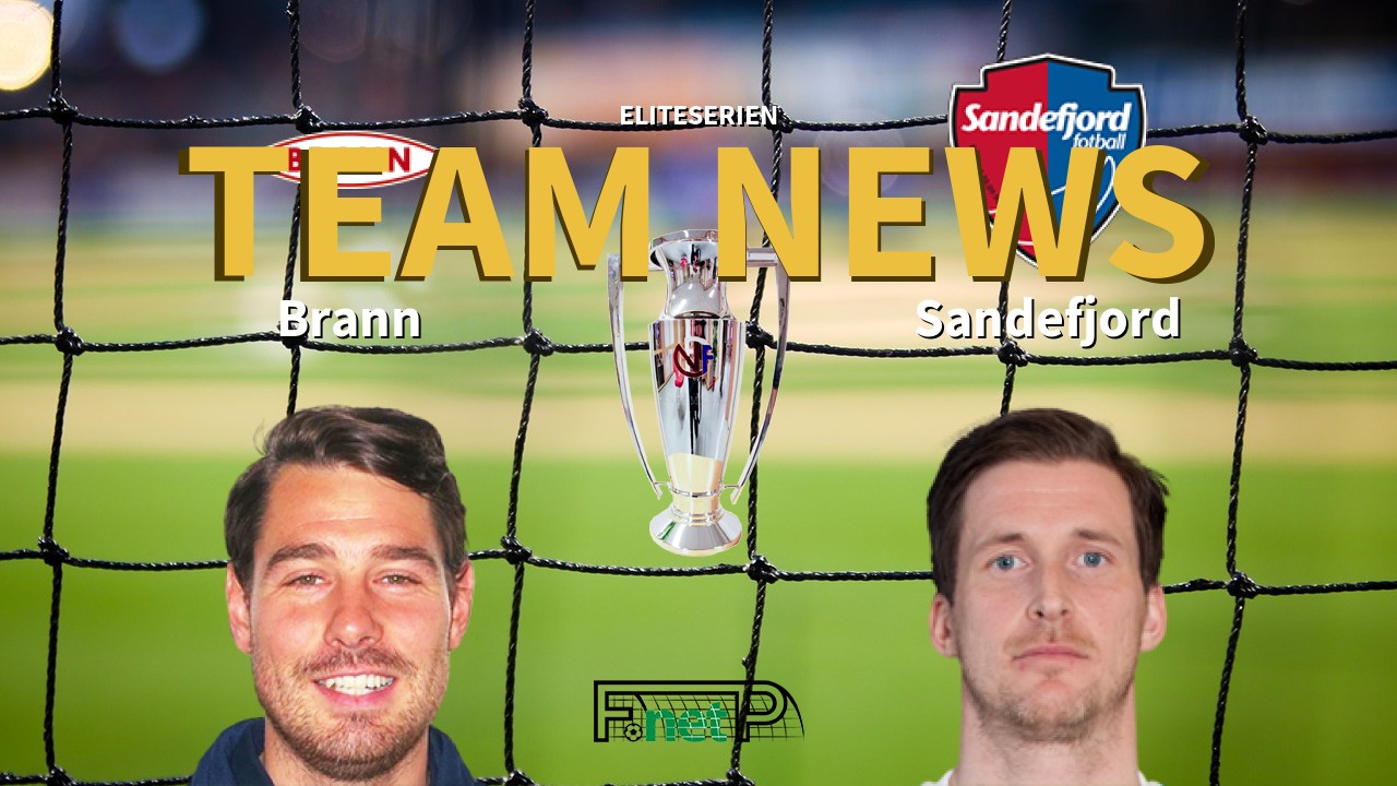 Eliteserien News: SK Brann vs Sandefjord Confirmed Line-ups