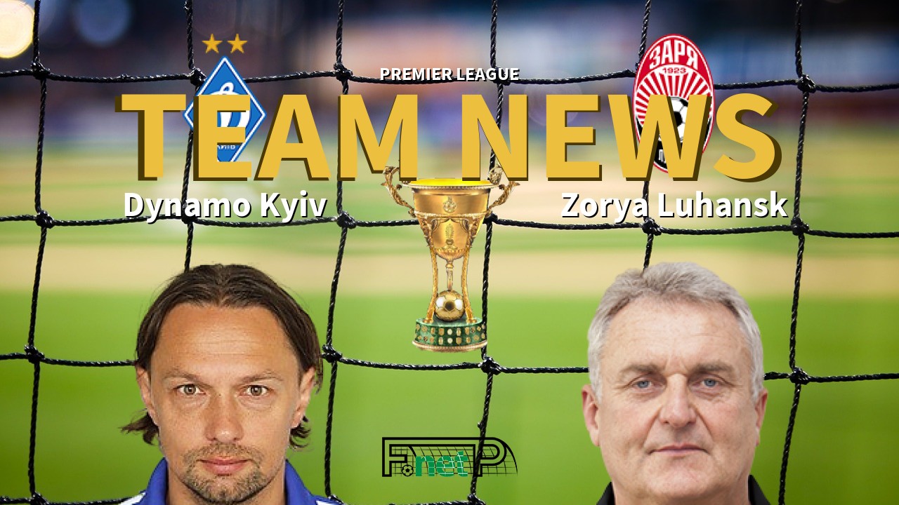 Premier League News: Dynamo Kyiv vs Zorya Luhansk Confirmed Line-ups