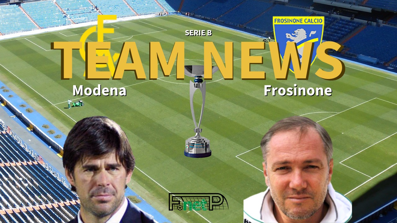 Serie B News: Modena vs Frosinone Confirmed Line-ups