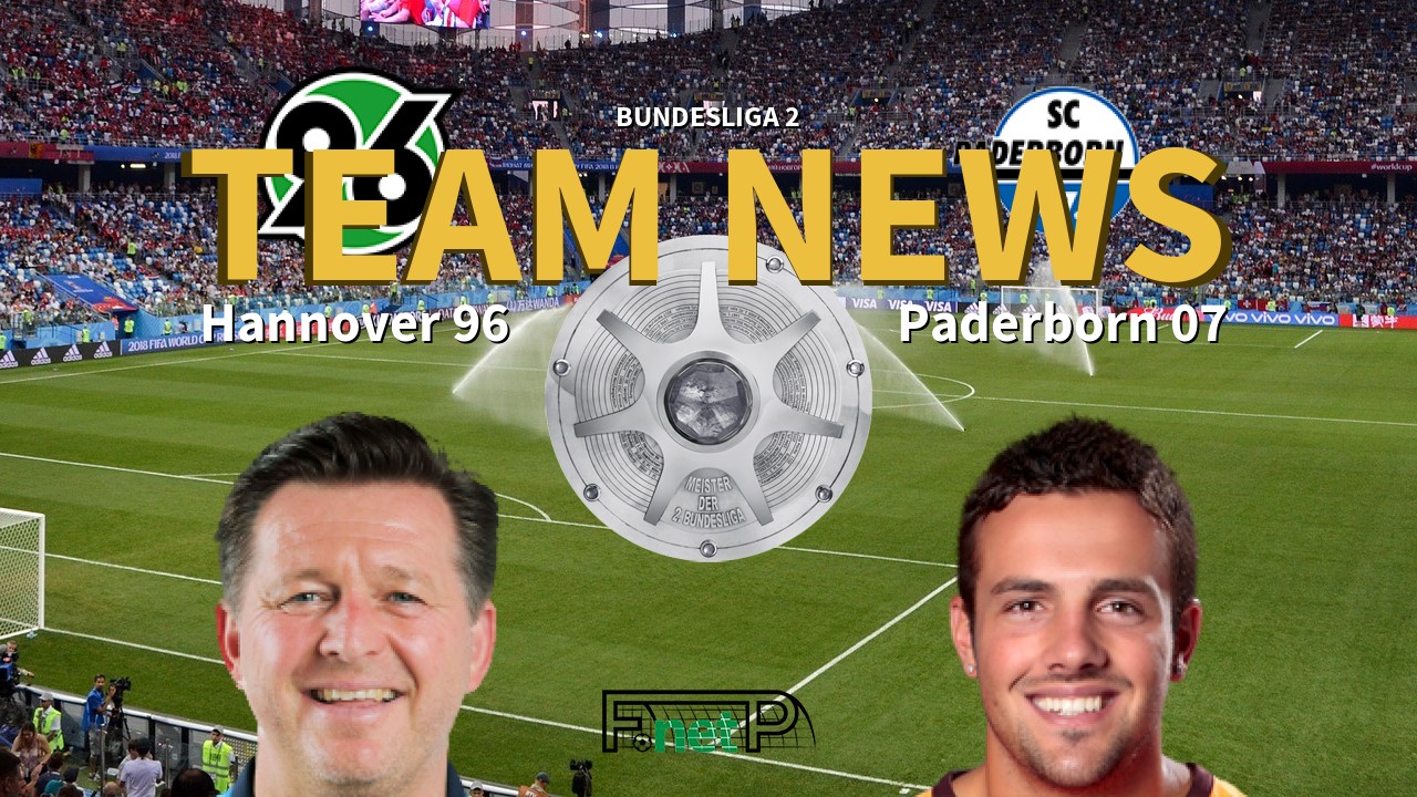 Bundesliga 2 News: Hannover vs Paderborn Confirmed Line-ups