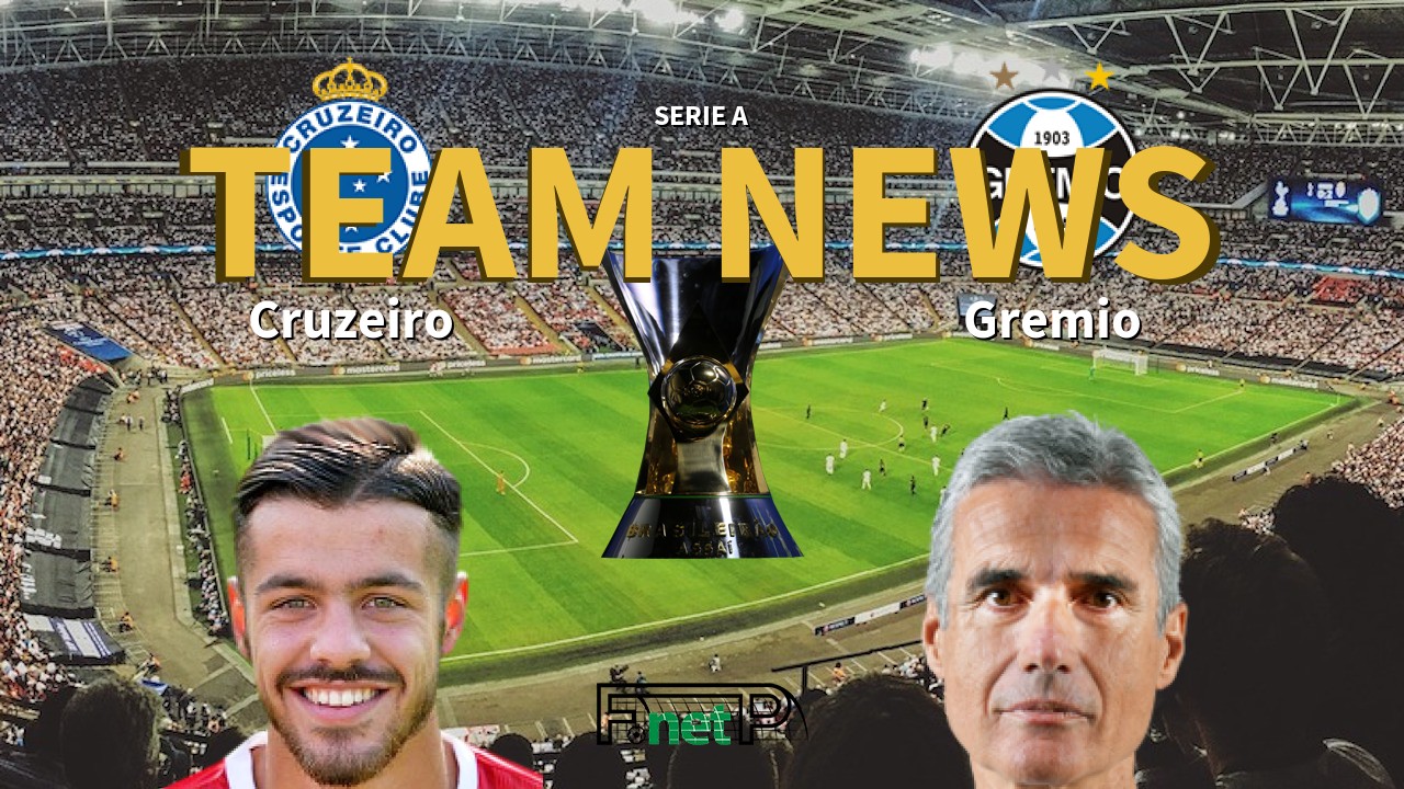 Serie A News: Cruzeiro vs Grêmio Confirmed Line-ups