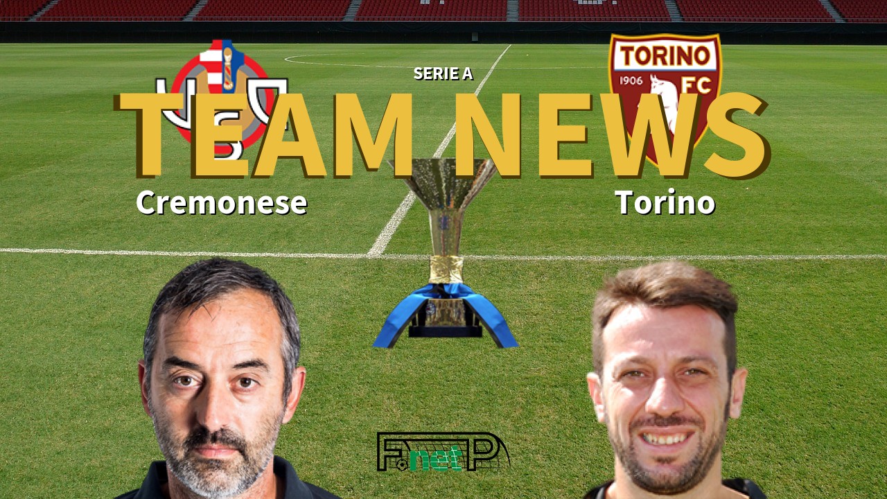 Serie A News: Cremonese vs Torino Confirmed Line-ups