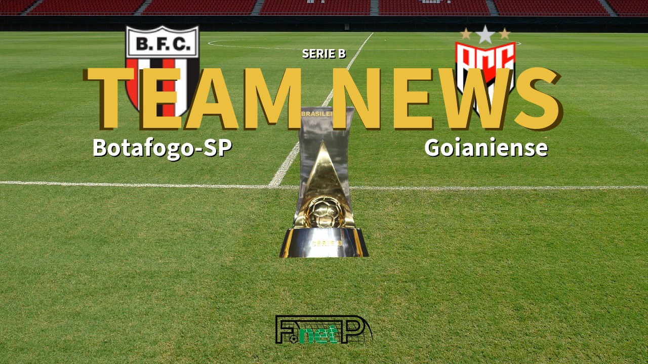 Serie B News: Botafogo-SP vs Atlético Goianiense Confirmed Line-ups