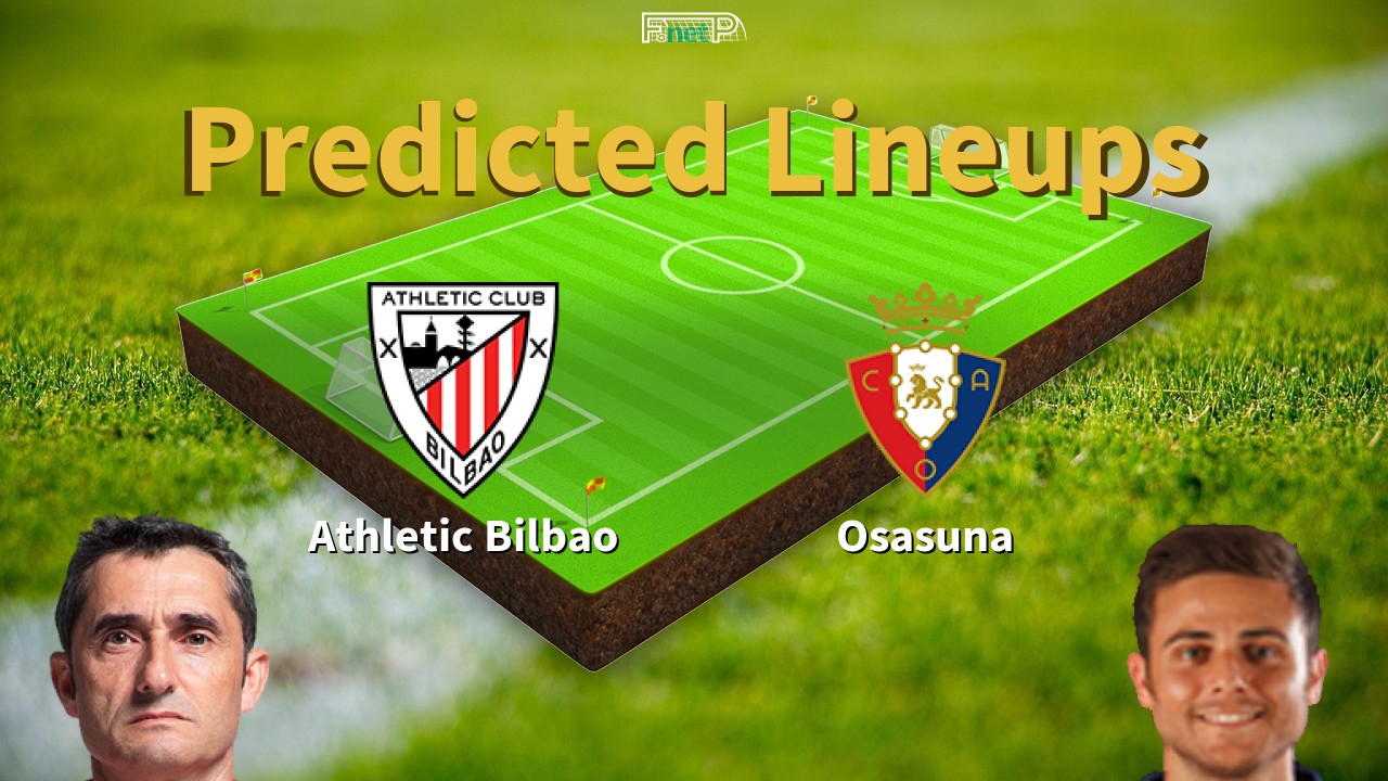 Predicted Lineups and Player Updates for Athletic Bilbao vs Osasuna 21/04/26 - La Liga News