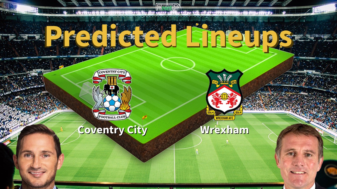Predicted Lineups and Player Updates for Coventry City vs Wrexham 26/04/26 - Campeonato News