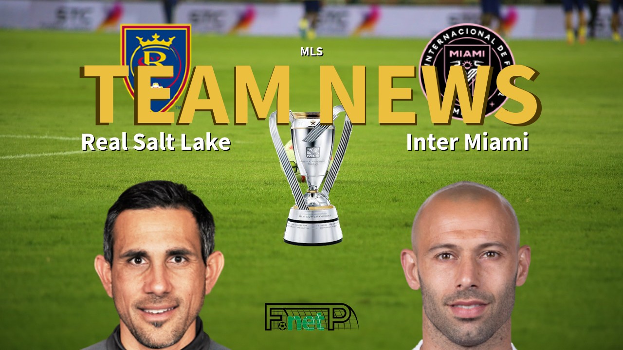 MLS News: Real Salt Lake vs Inter Miami Confirmed Line-ups