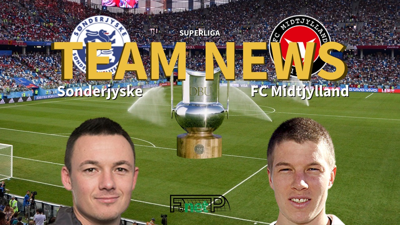 Superliga News: SønderjyskE vs FC Midtjylland Confirmed Line-ups
