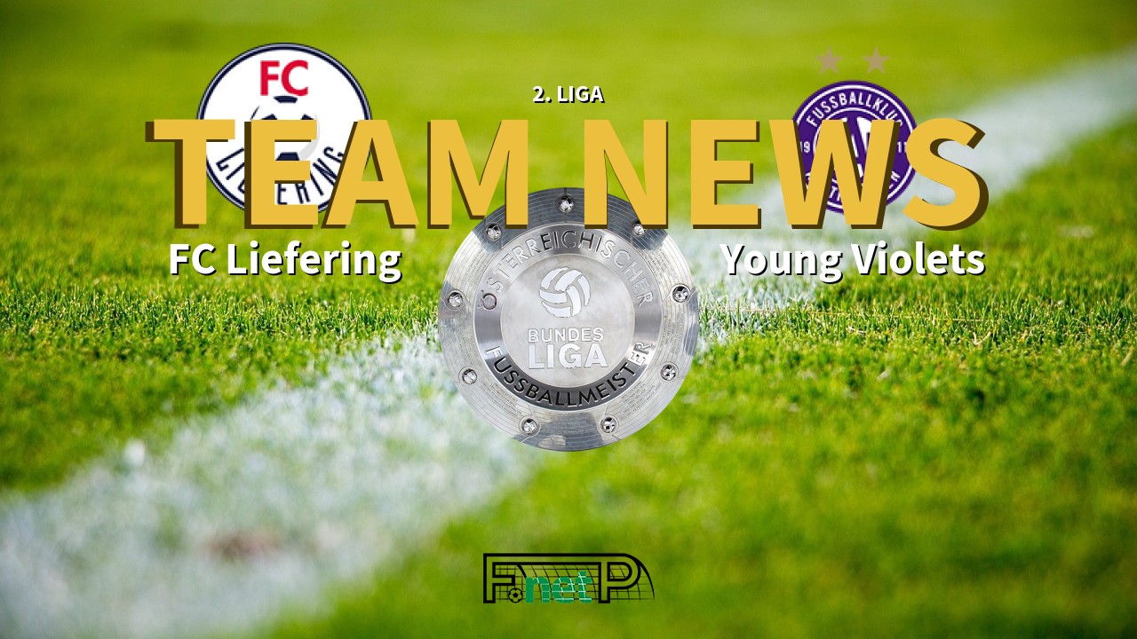2. Liga News: FC Liefering vs Austria Wien Amateure Confirmed Line-ups