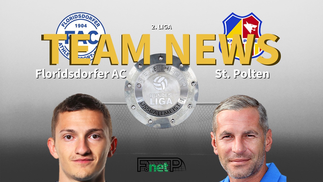 2. Liga News: Floridsdorfer AC vs SKN St. Pölten Confirmed Line-ups