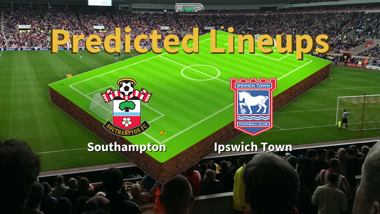 Predicted Lineups and Player Updates for Southampton vs Ipswich Town 28/04/26 - Campeonato News
