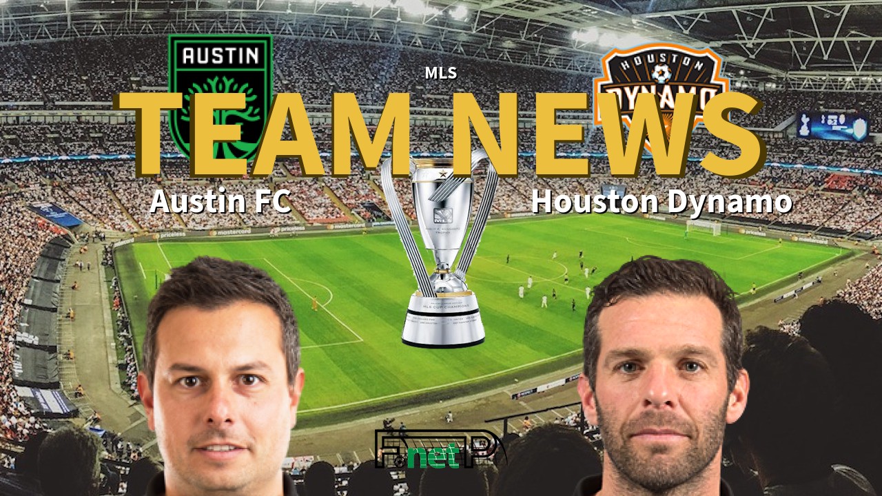 MLS News: Austin FC vs Houston Dynamo Confirmed Line-ups