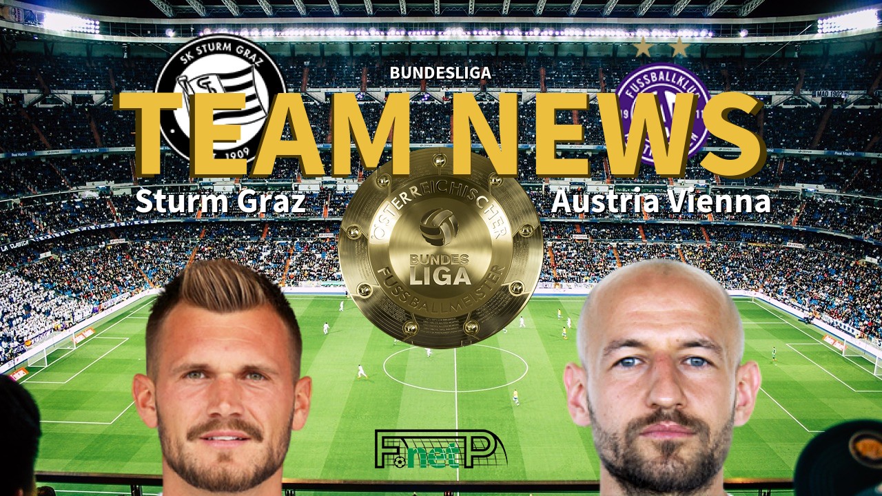 Bundesliga News: Sturm Graz vs Austria Vienna Confirmed Line-ups