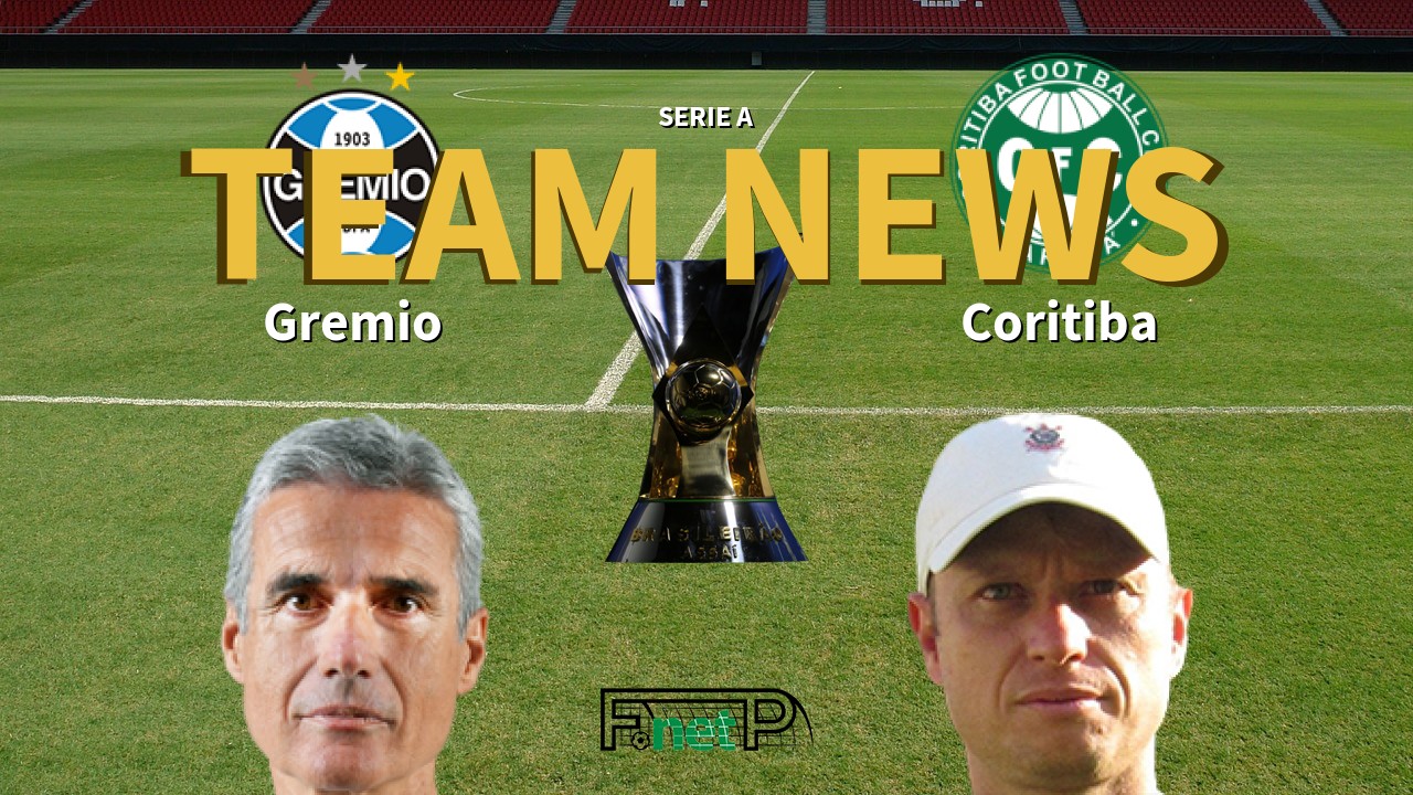 Serie A News: Grêmio vs Coritiba Confirmed Line-ups
