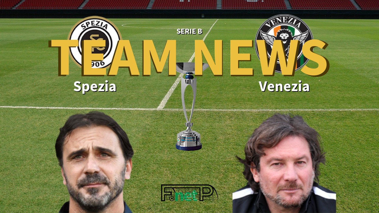 Serie B News: Spezia vs Venezia Confirmed Line-ups