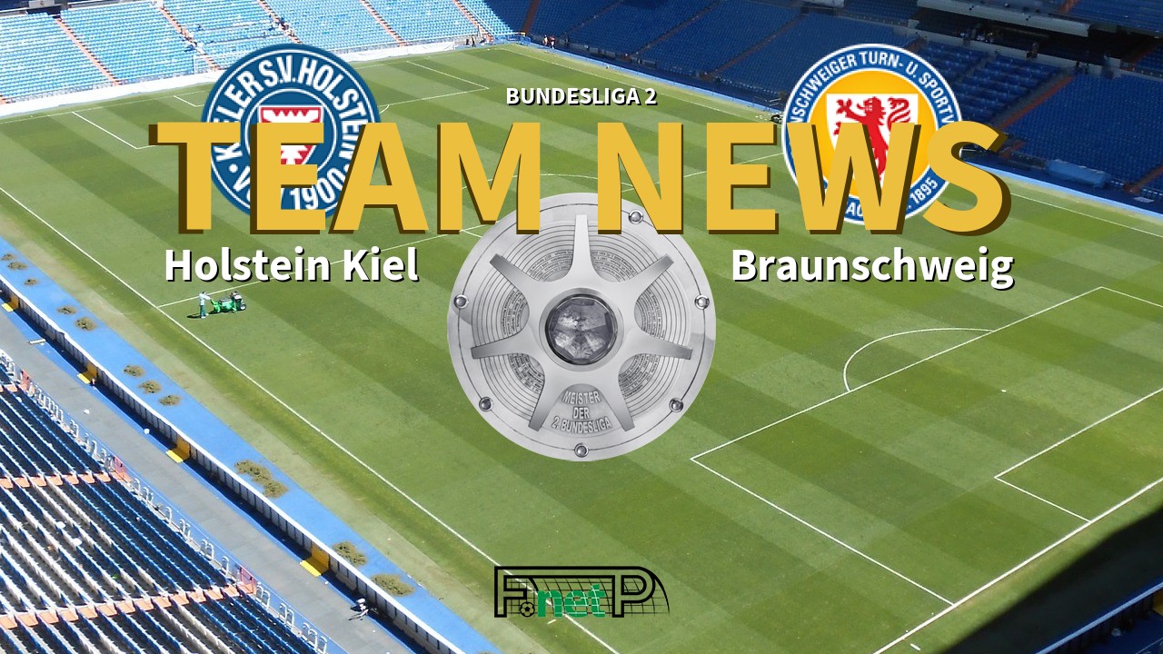 Bundesliga 2 News: Holstein Kiel vs Eintracht Braunschweig Confirmed Line-ups