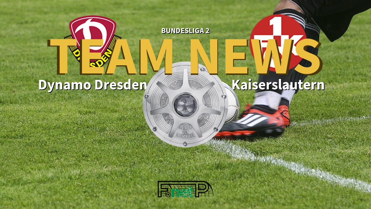 Bundesliga 2 News: Dynamo Dresden vs Kaiserslautern Confirmed Line-ups