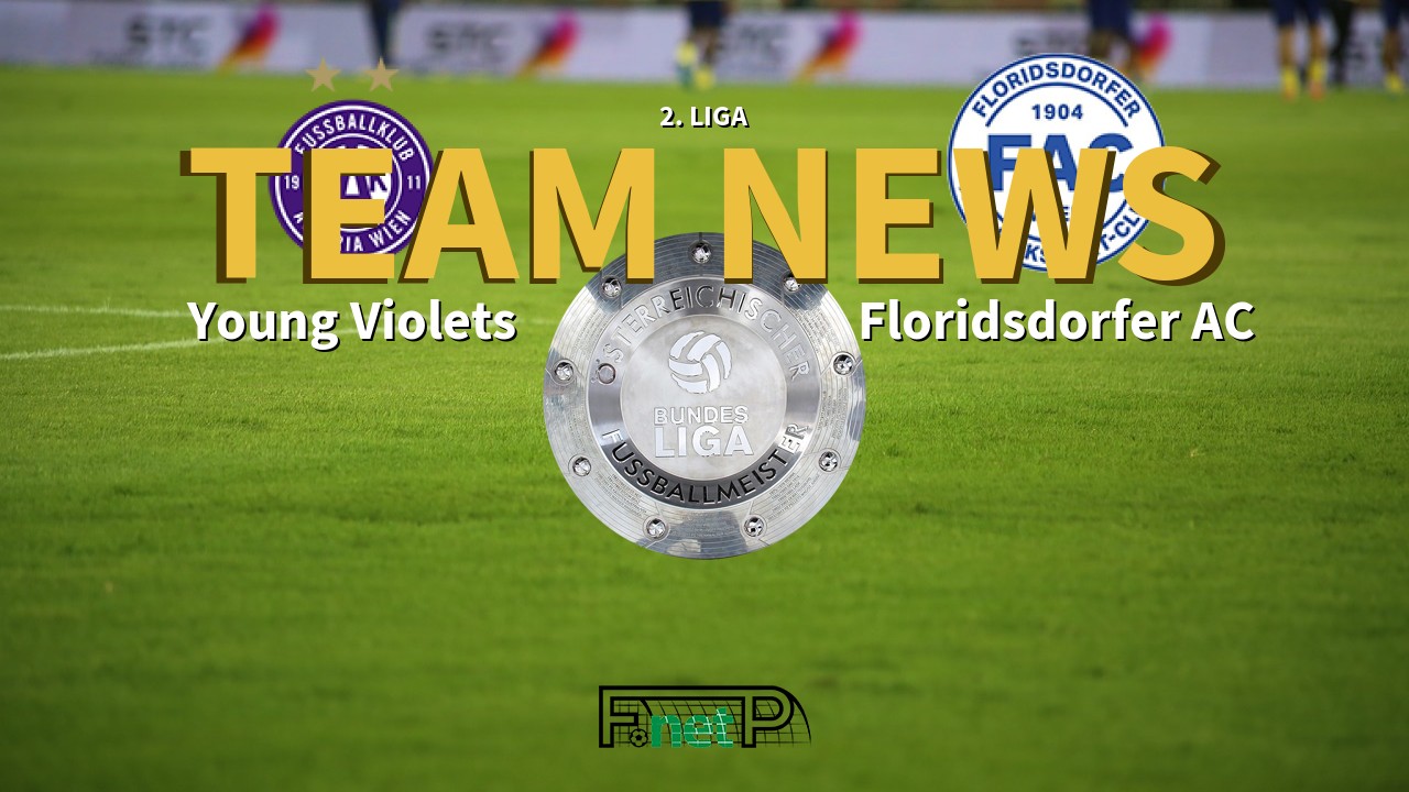 2. Liga News: Austria Wien Amateure vs Floridsdorfer AC Confirmed Line-ups