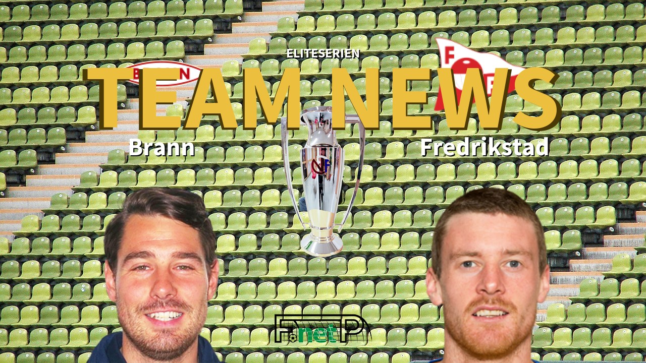 Eliteserien News: SK Brann vs Fredrikstad FK Confirmed Line-ups