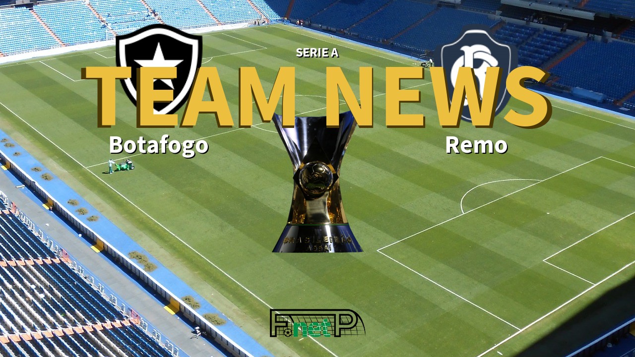 Serie A News: Botafogo vs Remo Confirmed Line-ups