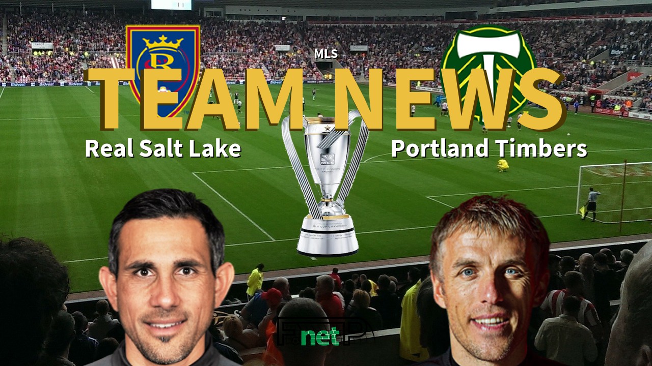 MLS News: Real Salt Lake vs Portland Timbers Confirmed Line-ups