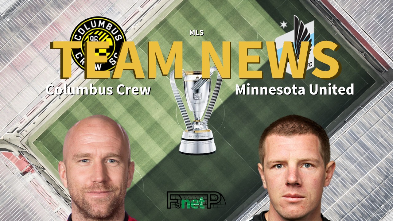 MLS News: Columbus Crew vs Minnesota United Confirmed Line-ups