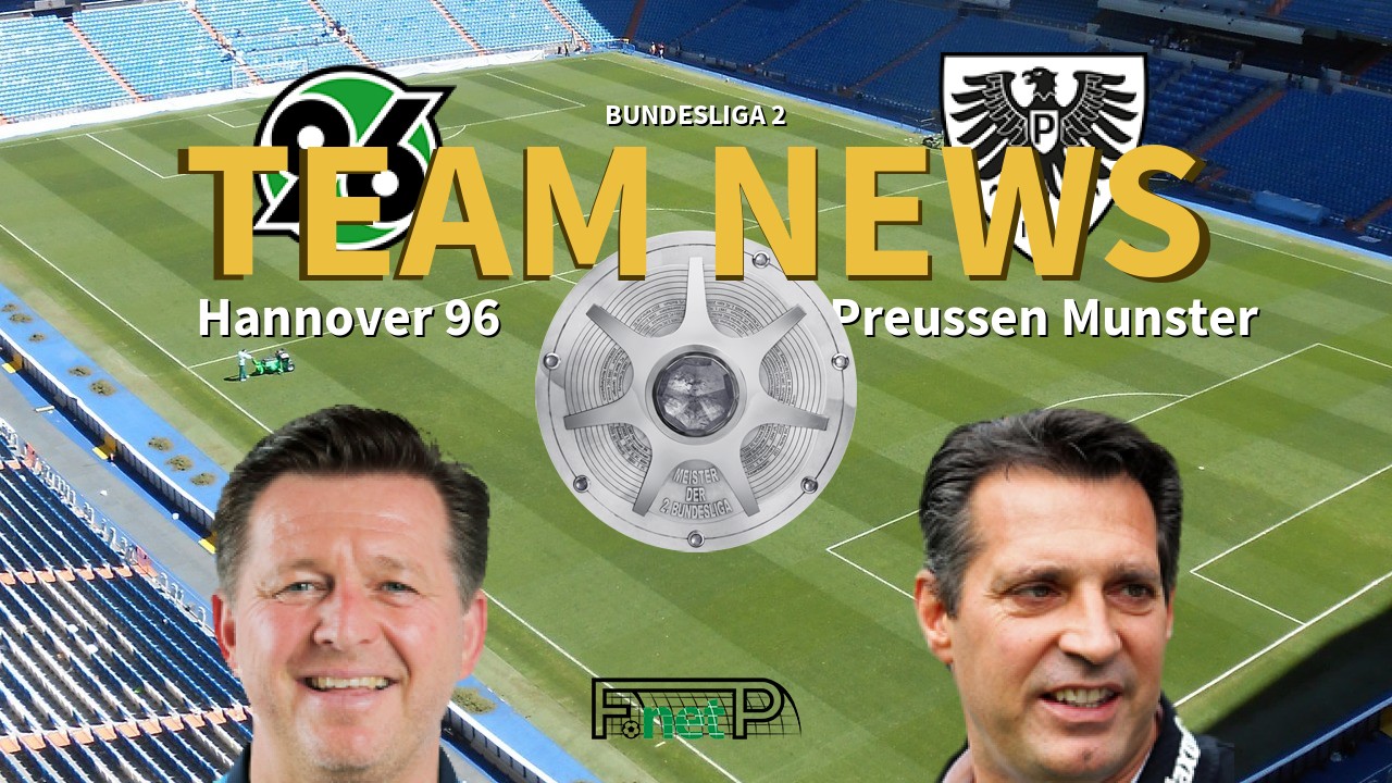 Bundesliga 2 News: Hannover vs Preussen Münster Confirmed Line-ups