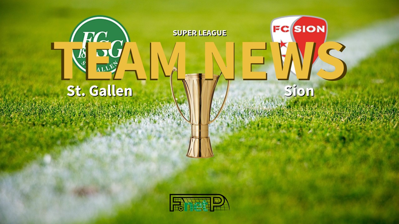 Super League News: St Gallen vs FC Sion Confirmed Line-ups
