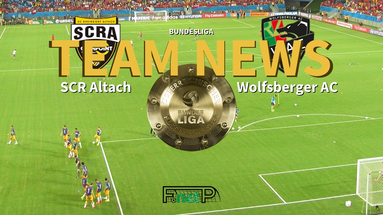 Bundesliga News: Cashpoint SCR Altach vs Wolfsberger AC Confirmed Line-ups
