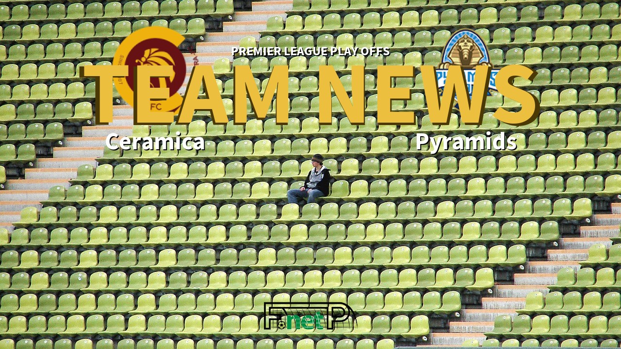 Premier League Play Offs News: Ceramica Cleopatra vs Pyramids Confirmed Line-ups