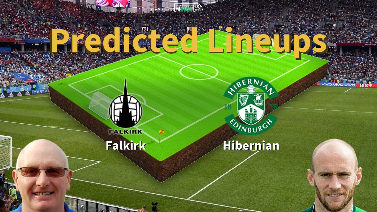 Predicted Lineups and Player News for Falkirk vs Hibernian 09/05/26 - Premiership News