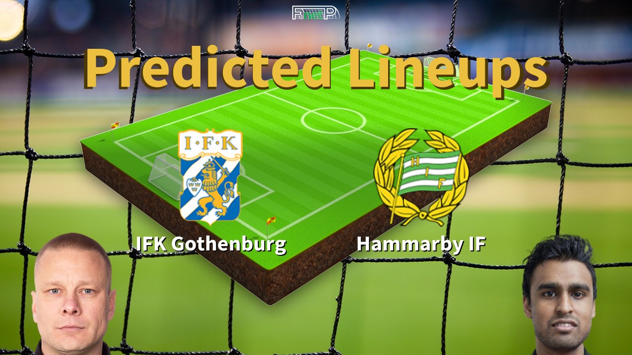 Predicted Lineups and Player Updates for IFK Göteborg vs Hammarby IF 09/05/26 - Allsvenskan News