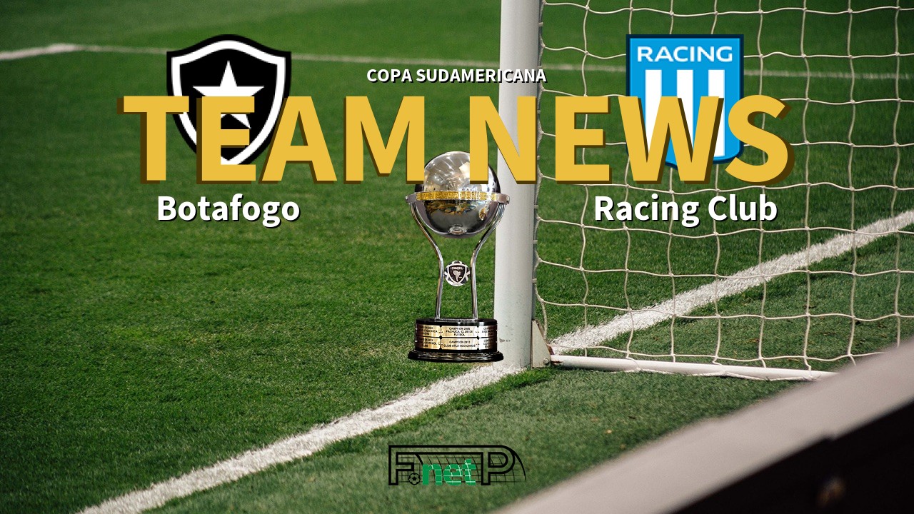 Copa Sudamericana News: Botafogo vs Racing Club Confirmed Line-ups