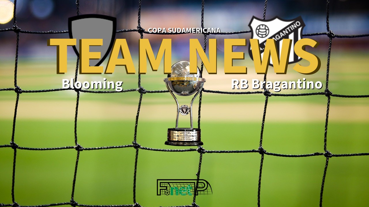 Copa Sudamericana News: Blooming vs Red Bull Bragantino Confirmed Line-ups