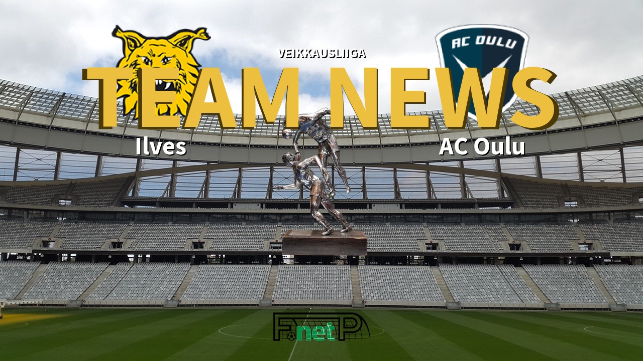 Veikkausliiga News: Ilves vs AC Oulu Confirmed Line-ups