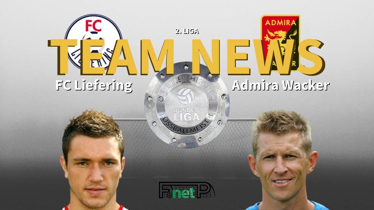 2. Liga News: FC Liefering vs FC Trenkwalder Admira Confirmed Line-ups