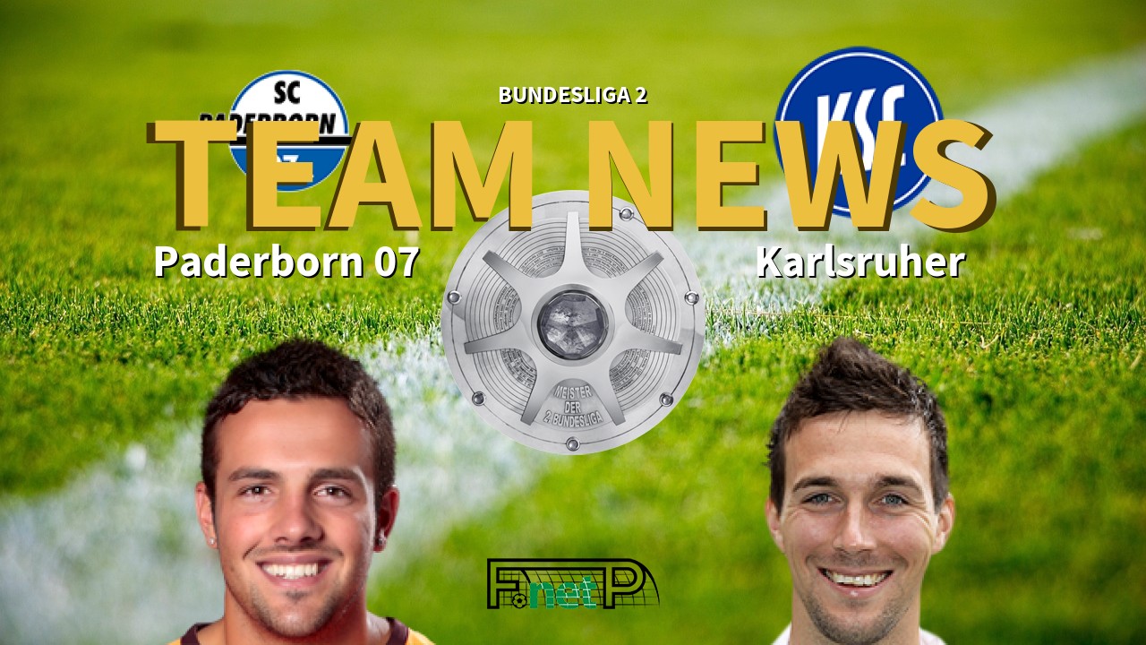 Bundesliga 2 News: Paderborn vs Karlsruhe Confirmed Line-ups