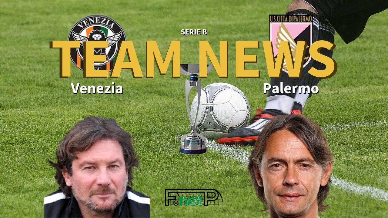 Serie B News: Venezia vs Palermo Confirmed Line-ups