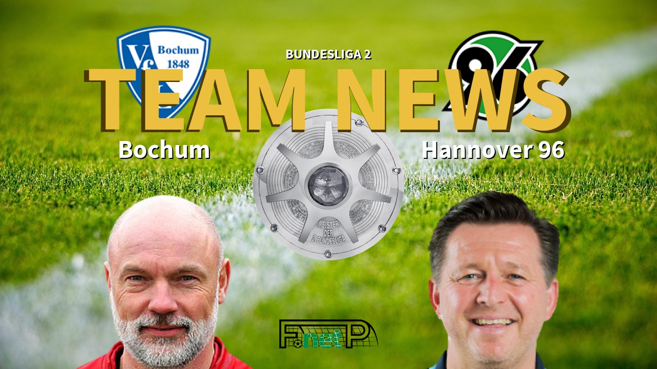 Bundesliga 2 News: VfL Bochum vs Hannover Confirmed Line-ups