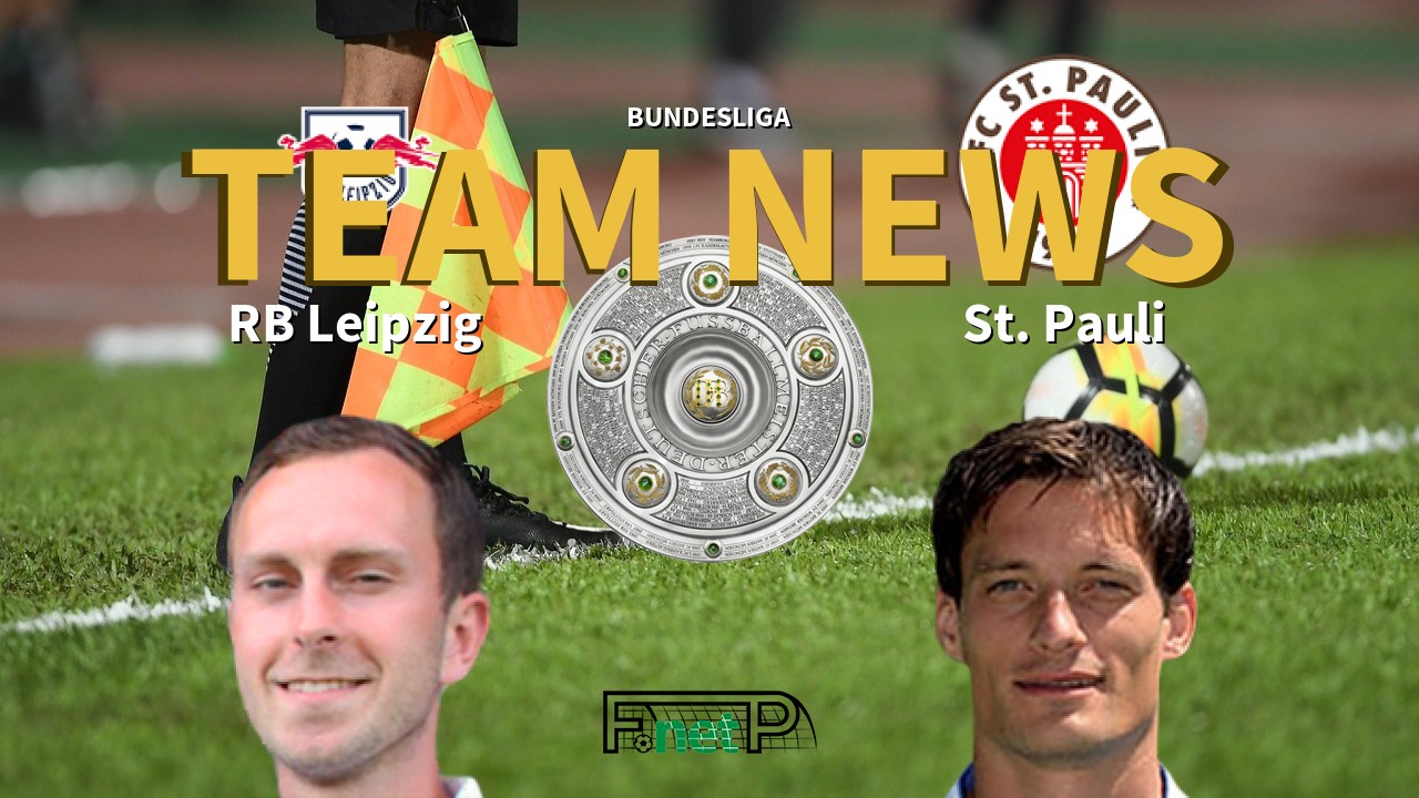 Bundesliga News: RB Leipzig vs St. Pauli Confirmed Line-ups