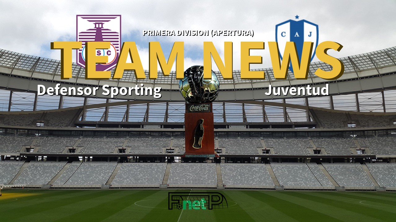 Primera Division (Apertura) News: Defensor Sporting vs Juventud Confirmed Line-ups