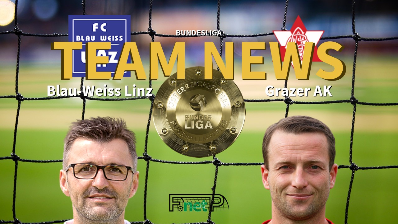 Bundesliga News: FC Blau-Weiss Linz vs Grazer AK Confirmed Line-ups
