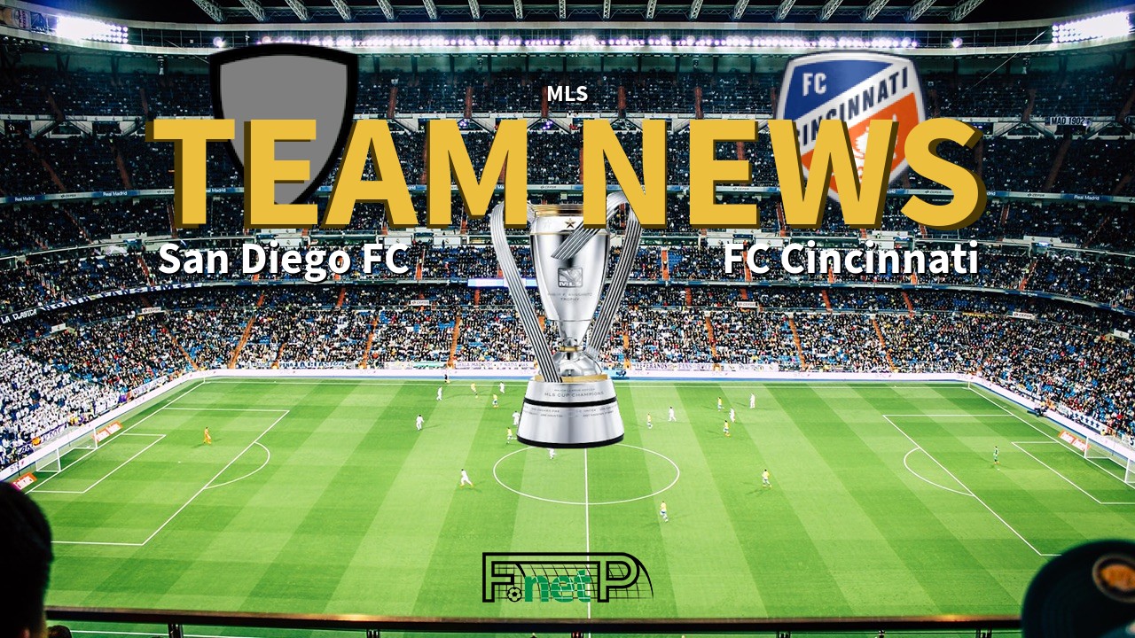 MLS News: San Diego FC vs FC Cincinatti Confirmed Line-ups