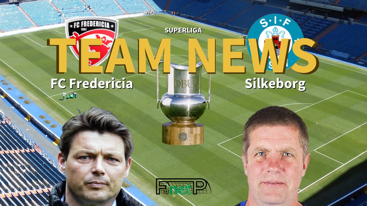 Superliga News: Fredericia vs Silkeborg IF Confirmed Line-ups
