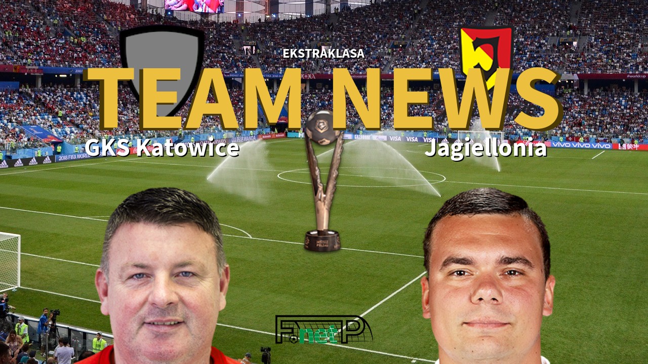 Ekstraklasa News: GKS Katowice vs Jagiellonia Białystok Confirmed Line-ups