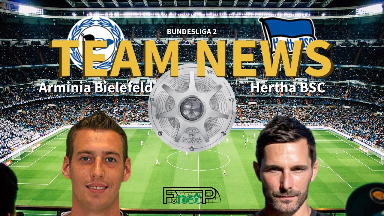 Bundesliga 2 News: Arminia Bielefeld vs Hertha Berlin Confirmed Line-ups