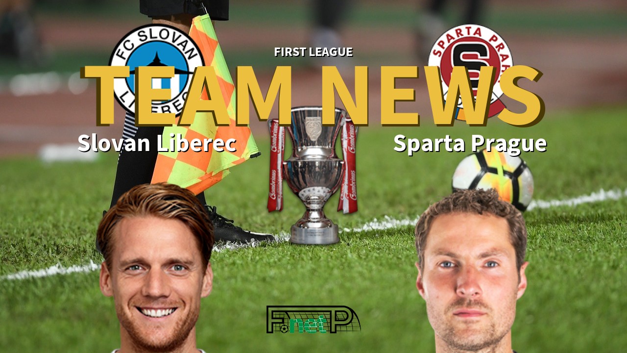 First League News: Slovan Liberec vs Sparta Prague Confirmed Line-ups